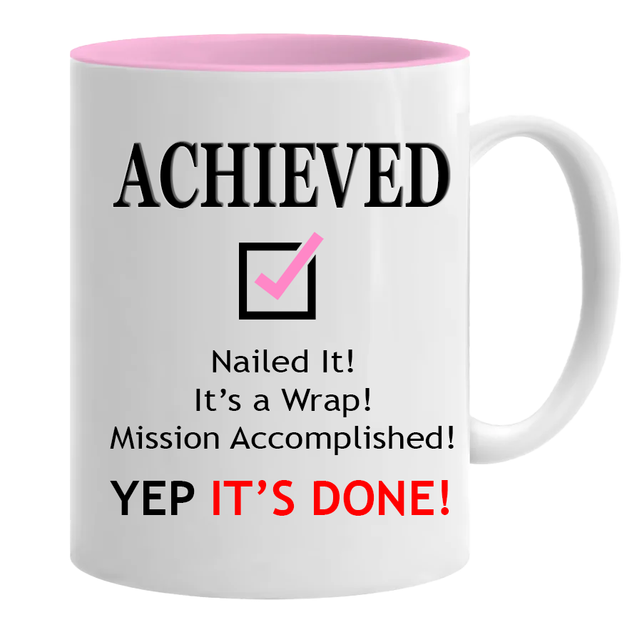 Mug - Achieved