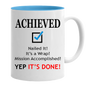 Mug - Achieved