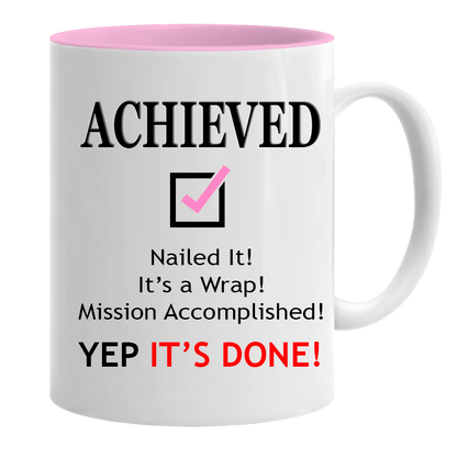 Mug - Achieved